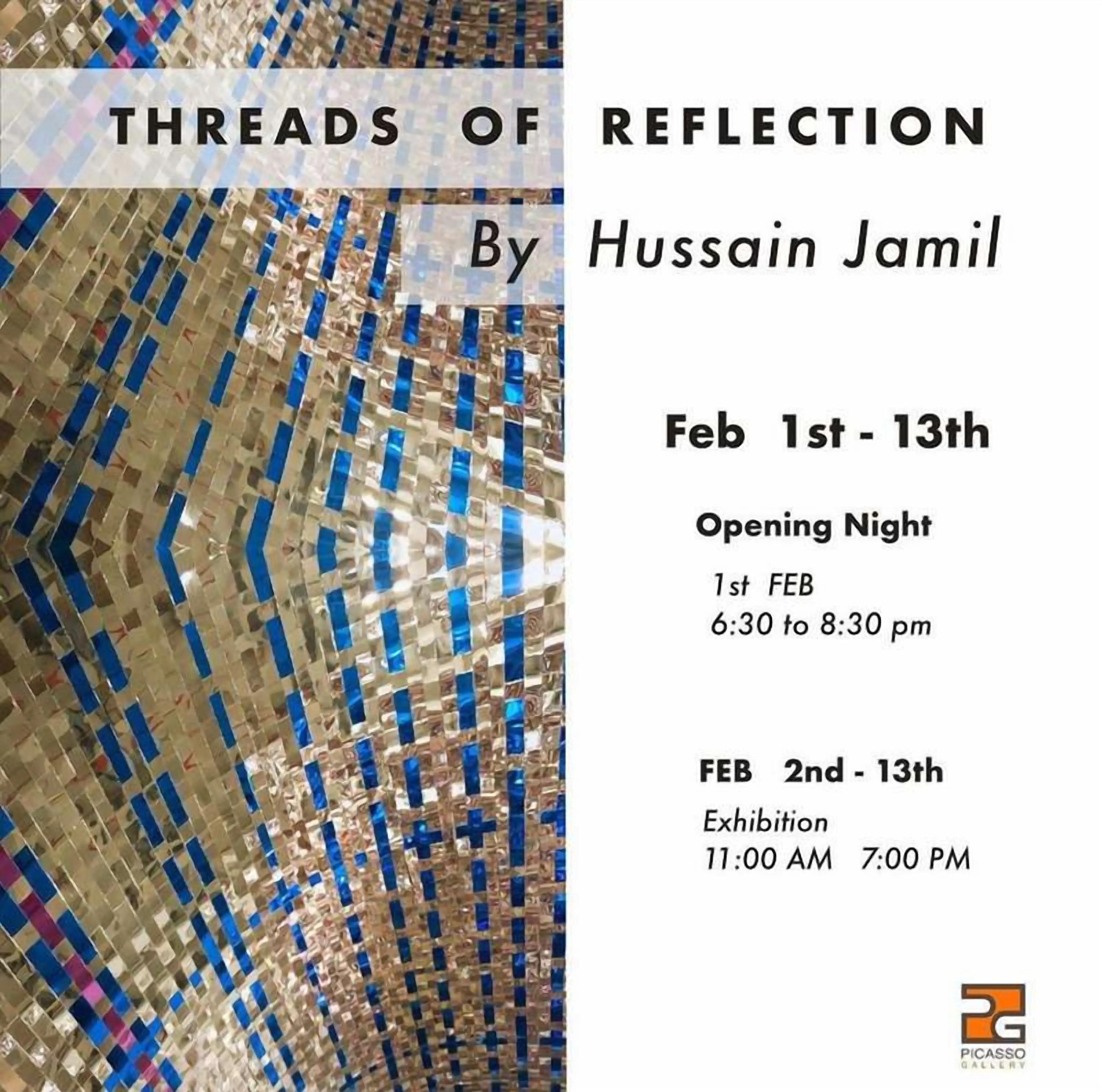 Threads of Reflection, Picasso Gallery